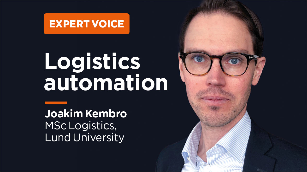 Dr. Joakim Kembro (Director of the MSc Logistics, Lund University) - Logistics automation